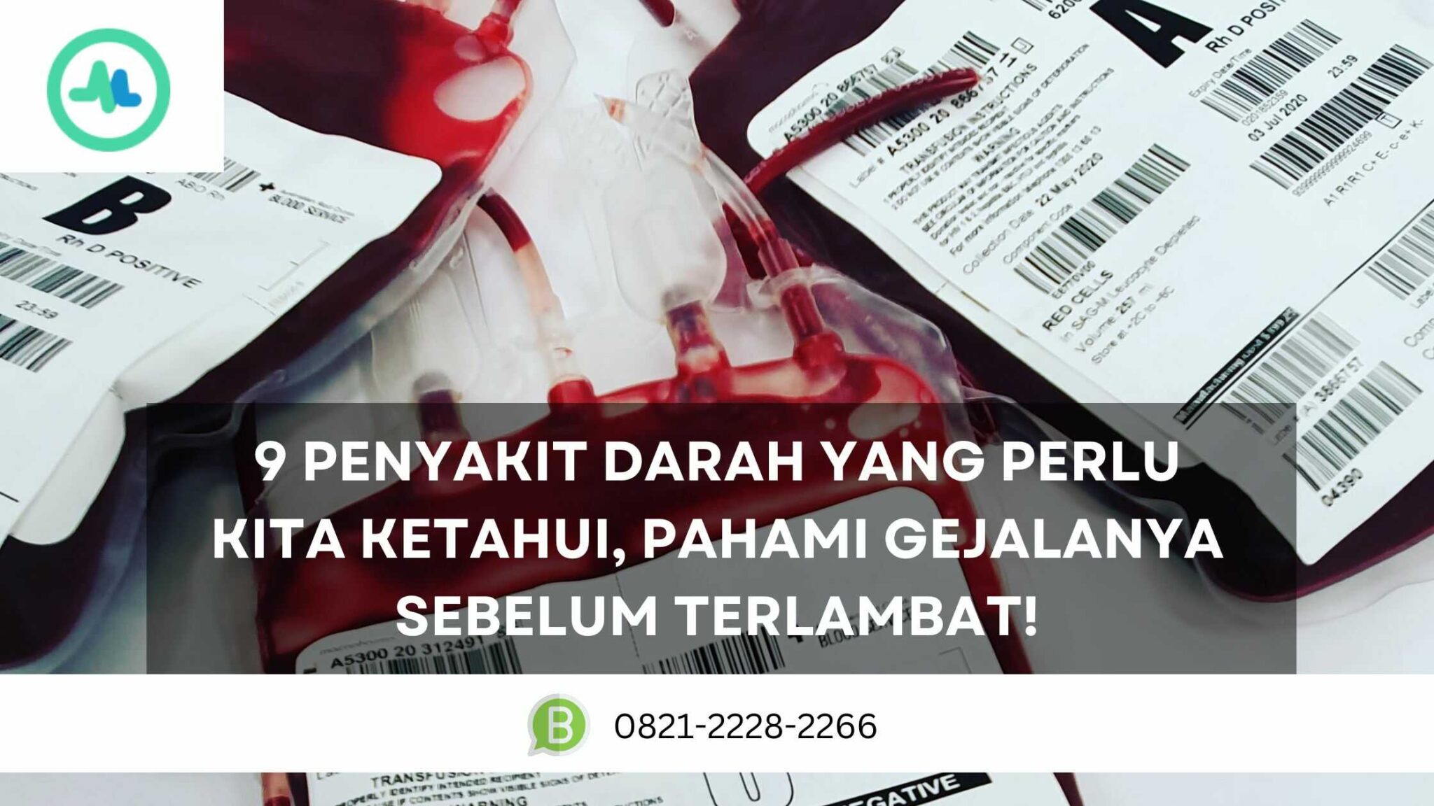 9 Penyakit Darah Yang Perlu Kita Ketahui Pahami Gejalanya Sebelum